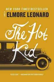 The Hot Kid - Leonard, Elmore