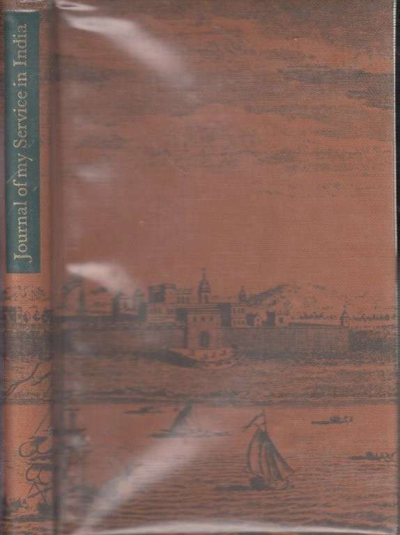 Journal of my Service in India (Hardcover in slipcase) - Corneille, Major John