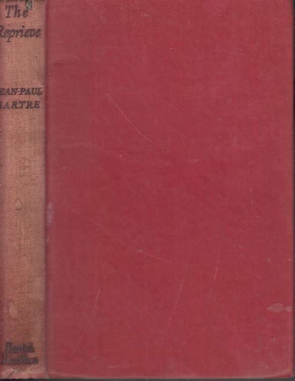 The Reprieve (Hardcover) - Sartre, Jean-Paul