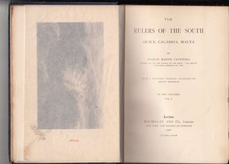 The Rulers of the South - Sicily, Calabria, Malta Volume I (1900 Hardcover)