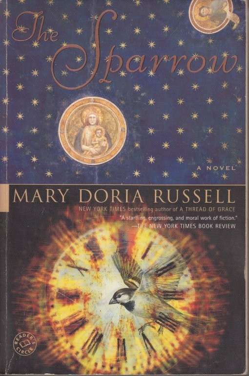 The Sparrow: A Novel (The Sparrow Series) - Russell, Mary Doria