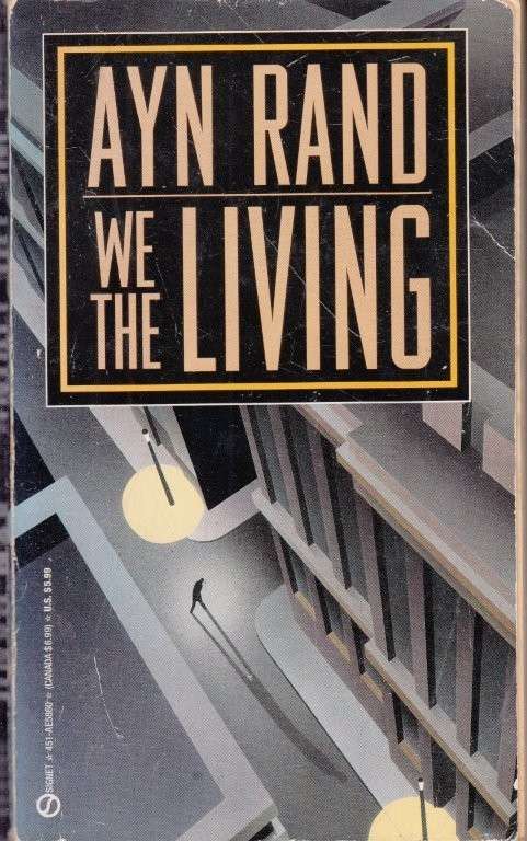 We the Living - Rand, Ayn