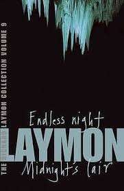 The Richard Laymon Collection Volume 9: Endless Night & Midnight's Lair - Laymon, Richard
