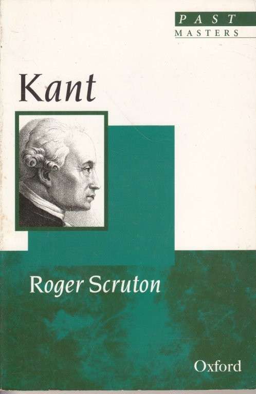 Kant - Scruton, Roger