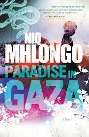Paradise in Gaza - Mhlongo, Niq