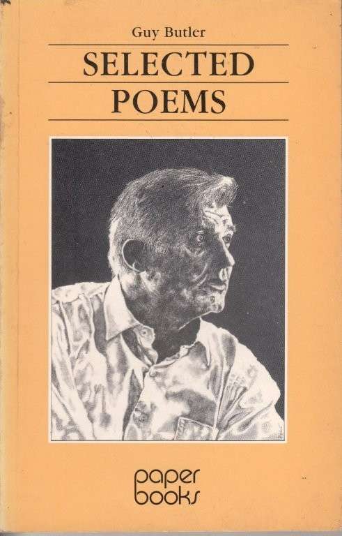 Guy Butler: Selected Poems - Butler, Guy