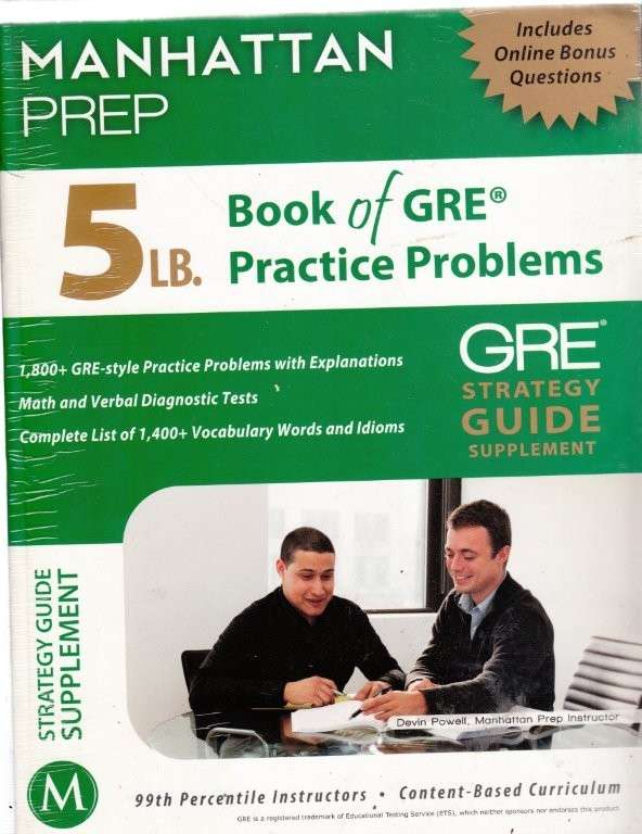 5 Lb. Book of GRE Practice Problems: Strategy Guide, Includes Online Bonus Questions