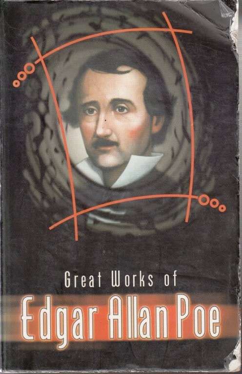 Great Works of Edgar Allen Poe - Poe, Edgar Allen