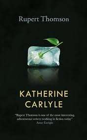 Katherine Carlyle - Thomson, Rupert