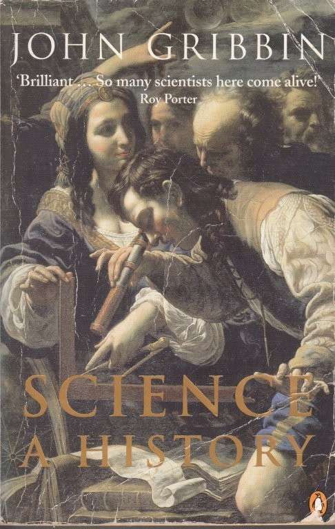 Science - A History - Gribbin, John