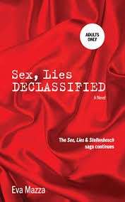 Sex, Lies Declassified: A Novel - Mazza, Eva