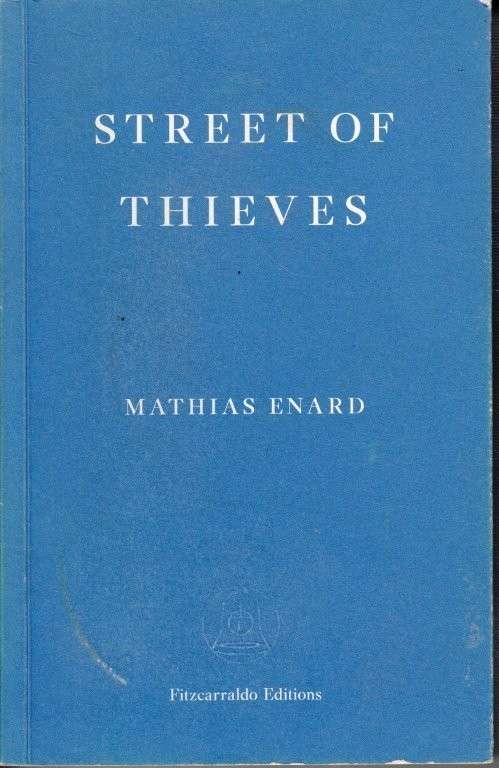 Street of Thieves - Enard, Mathias & Mandell, Charlotte (transl)