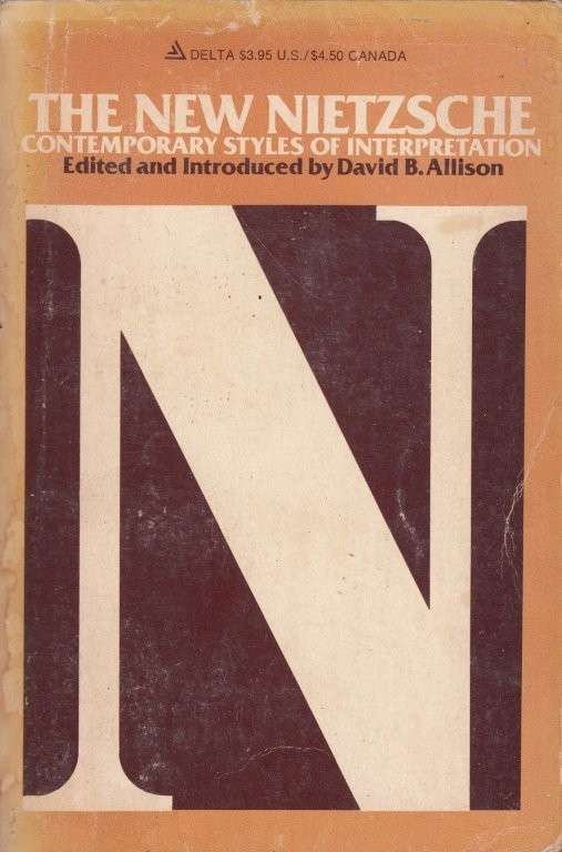 The New Nietzsche - Allison. David B.