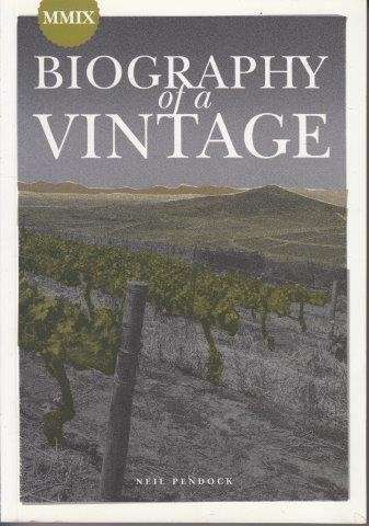 Biography of a Vintage - Pendock, Neil