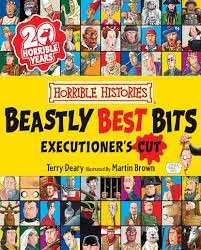 Horrible Histories - The Beastly Bits - Deray, Terry & Brown, Martin