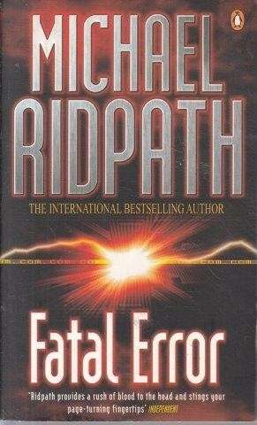 Fatal Error (Signed Copy) - Ridpath, Michael