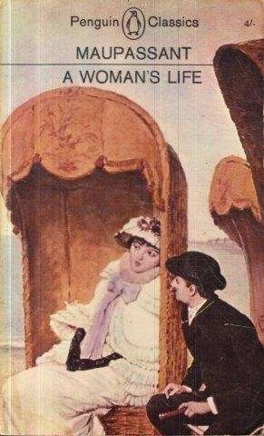 A Woman's Life - de Maupassant, Guy