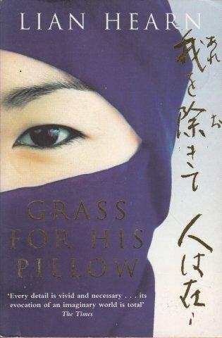 Grass For His Pillow (Tales Of The Otori) - Hearn, Lian