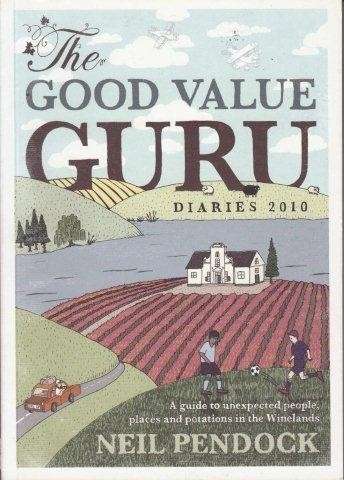 The Good Value Guru Diaries 2010 - Pendock, Neil