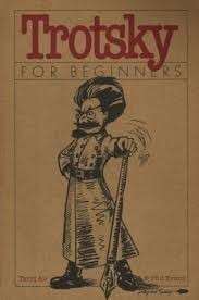 Trotsky For Beginners - Ali, Tariq & Phil Evans