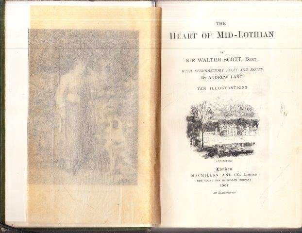 The Heart of Mid-Lothian - Scott, Walter Sir