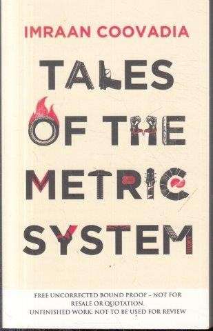 Tales of the Metric System (Hardcover) - Coovadia, Imraan