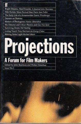 Projections. A Forum for Filmmakers - Boorman, John