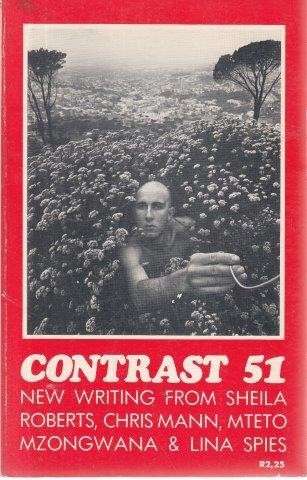 Contrast 51: South African Literary Journal, Vol. 13 No.3, June 1981 - Haresnape, Geoffrey (ed)