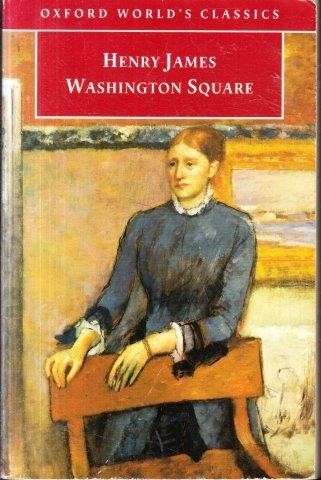Washington Square - James, Henry
