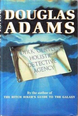 Dirk Gently's Holistic Detective Agency (First Edition, Hardcover) - Adams, Douglas