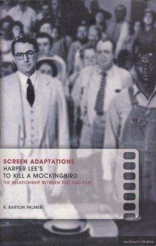 Harper Lee's To Kill A Mockingbird - Palmer, R. Barton