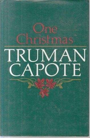 One Christmas (First UK Edition) - Capote, Truman