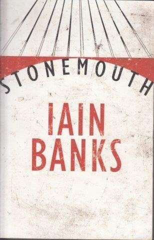 Stonemouth - Banks, Iain