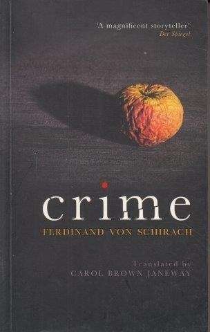 Crime - von Schirach, Ferdinand