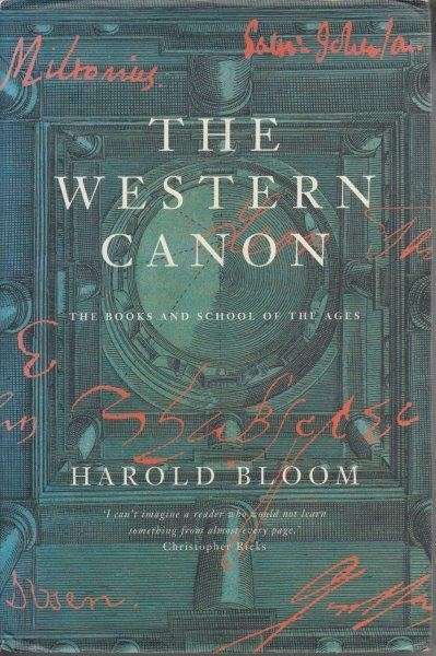 The Western Canon - The Books and School of the Ages (Hardcover) - Bloom, Harold