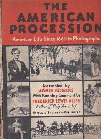 The American Procession - Rogers, Agnes (Ed.)