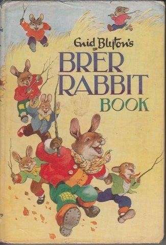 Enid Blyton's Brer Rabbit Book - Harris, Joel Chandler & Copeland, Eric
