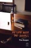 My Life with the Duvals - Keegan, Tim
