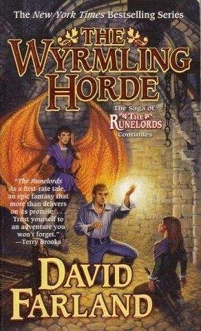 The Wyrmling Horde (Runelords 7) - Farland, David