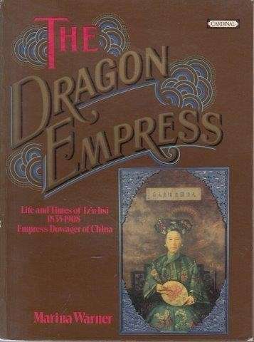The Dragon Empress - Warner, Marina
