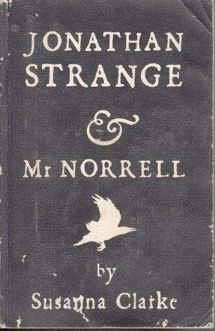 Jonathan Strange & Mr Norrell - Clarke, Susanna