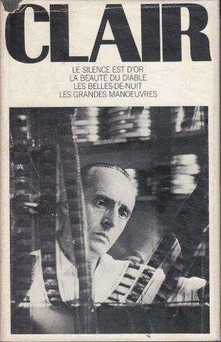 Rene Clair: Four Screenplays - Clair, Rene