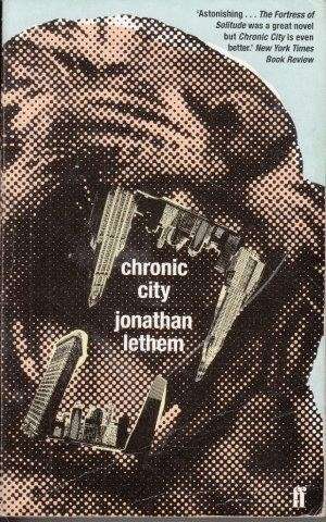 Chronic City - Lethem, Jonathan