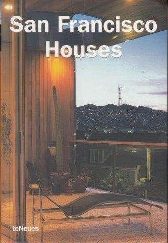 San Francisco Houses - Asensio, Paco & Ana G. Canizares