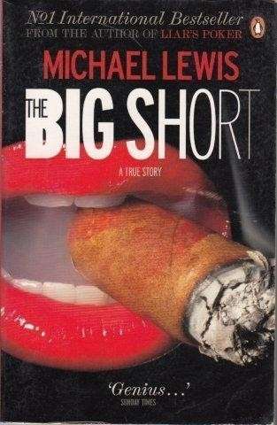 The Big Short - Lewis, Michael