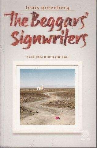 The Beggars' Signwriters - Greenberg, Louis