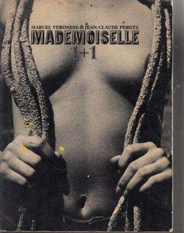 Mademoiselle 1 + 1 (Hardcover) - Veronese, Marcel & Jean-Claude & Peretz