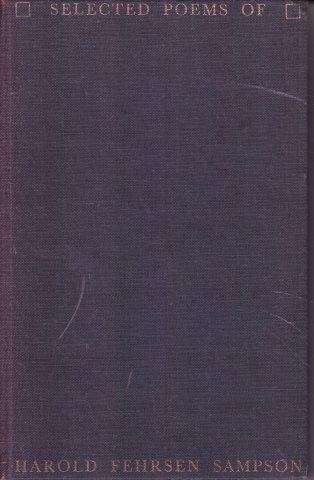 Selected Poems of Harold Fehrsen Sampson - Sampson, Harold Fehrsen