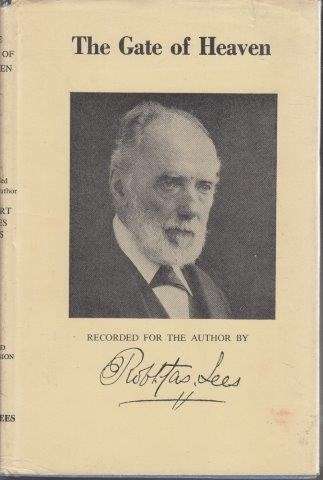 The Gate of Heaven - Lees, Robet James