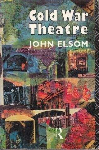 Cold War Theatre - Elsom, John